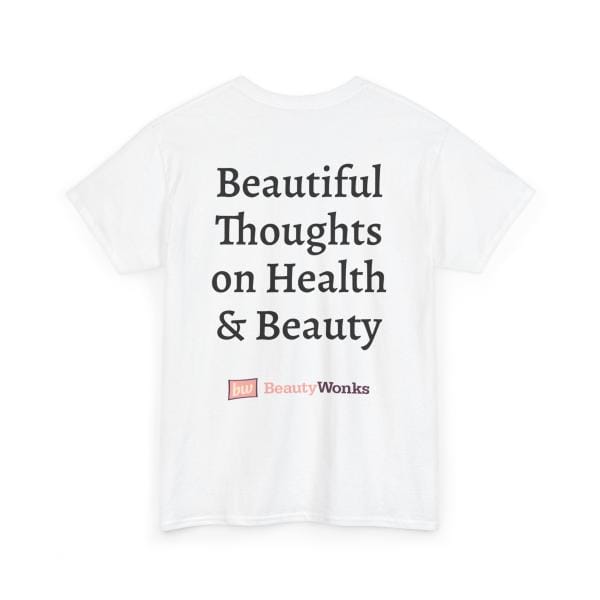 White t-shirt with 'Beautiful Thoughts on Health & Beauty' text